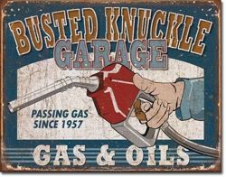 Metalowy szyld plakat reklamowy blacha tin sign USA Paliwo i olej. Stacja Busted Knuckle Garage.